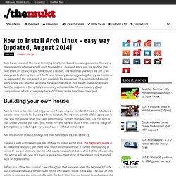 How to install Arch Linux - easy way [updated, August 2014] - The Mukt