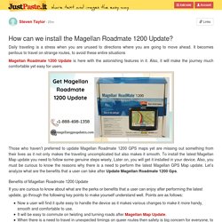 How can we install the Magellan Roadmate 1200 Update?