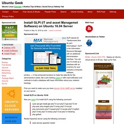 Install GLPI (IT and asset Managemet Software) on Ubuntu 16.04 Server