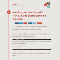 Install nginx, php-fpm, APC, MariaDB, and phpMyAdmin on CentOS 6 - Robido