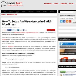 How To Install Memcached for WordPress