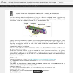 How to install and use OpenNI + Microsoft Kinect SDK all together