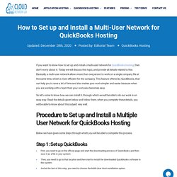 How to Set up and Install a Multi-User Network for QuickBooks Hosting