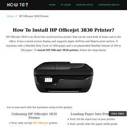 How To Install HP Officejet 3830 Printer [Simple Steps]