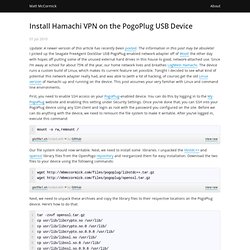 Install Hamachi VPN on the PogoPlug USB Device
