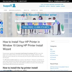 How To Download & Install HP Printer Wizard For Windows