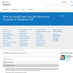 Comment faire pour installer et utiliser la console de récupération dans Windows XP