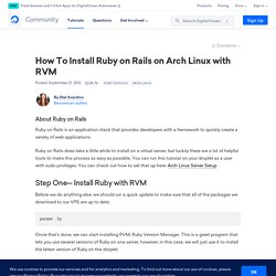 How To Install Ruby on Rails on Arch Linux with RVM