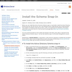 Install the Schema Snap-In: Active Directory