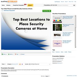 Top 4 Best Places to Install Security Cameras at Home