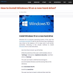 How to install Windows 10 on a new hard drive?