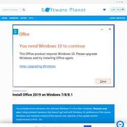 Install Office 2019 on Windows 7/8/8.1