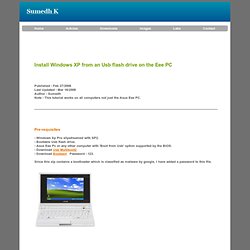 How to install Windows Xp using a usb flash drive on Asus Eee PC