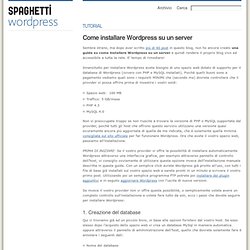 Come installare Wordpress su un server | Spaghetti Wordpress