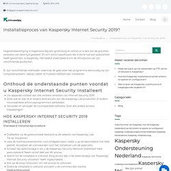 Installatieproces van Kaspersky Internet Security 2019? – Klantenservice van Kaspersky