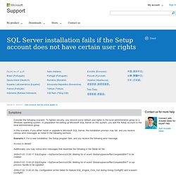 SQL Server 2008 installation fails if the Setup account does not have certain user rights