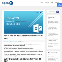 How to Find Out Your Outlook Installation 32 bit or 64 bit - CigatiSolutions