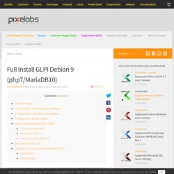 Installation et configuration GLPI Debian 9 (php7,MariaDB10)