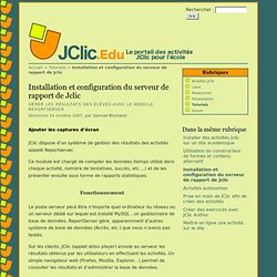 Installation et configuration du serveur de rapport de Jclic