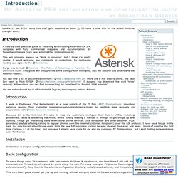 My Asterisk PBX installation and configuration guide - by Sebastiaan Giebels