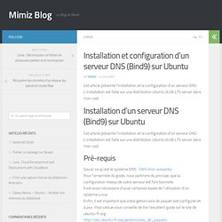 Installation et configuration d’un serveur DNS (Bind9) sur Ubuntu