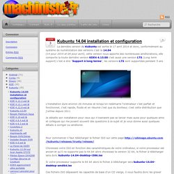 Kubuntu 14.04 installation et configuration