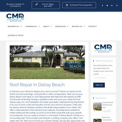 Local Trusted Roofing Installation & Replacement in Delray Beach, FL