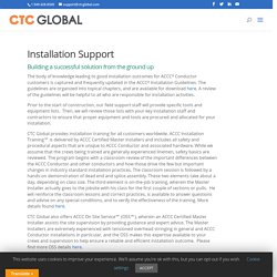 Installation support and training for all customers worldwide