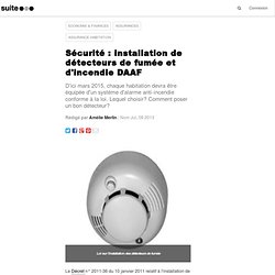 Sécurité : installation de détecteurs de fumée et d'incendie DAAF