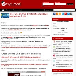 Créer une clé USB d’installation Windows bootable en 1 clic