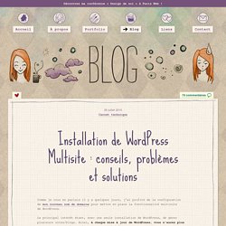 Installation de WordPress 3.0 Multisite avec option sous-domaines : tutoriels, conseils, problèmes et solutions « Bloody Marie