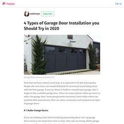 4 Types of Garage Door Installation you Should Try in 2020 - HollieTaylr