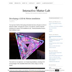 Developing a LED & Motion installation — Interactive Matter Lab