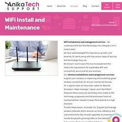 Wifi Installation and Maintenance Srvices - Anika IT Support