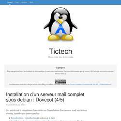 Installation d'un serveur mail complet sous debian : Dovecot (4/5) - Tictech