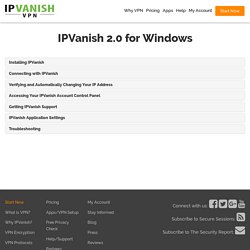Visual Setup and Installation Guides - Windows - IPVanish