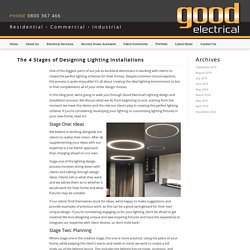 The 4 Stages of Designing Lighting Installations - Good Electrical