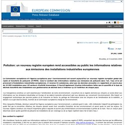 Pollution: un nouveau registre européen rend accessibles au public les informations relatives aux émissions des installations industrielles européennes