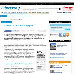 L’EDHEC s’installe à Singapour