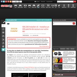 IOS 236 Installer v5 - Installez un IOS patché de secours sur votre Wii