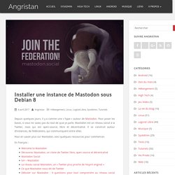 Installer une instance de Mastodon sous Debian 8