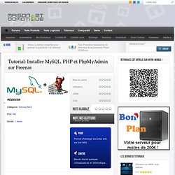 Tutorial: Installer MySQL, PHP et PhpMyAdmin sur Freenas