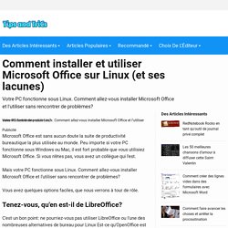 Comment installer et utiliser Microsoft Office sur Linux (et ses lacunes)