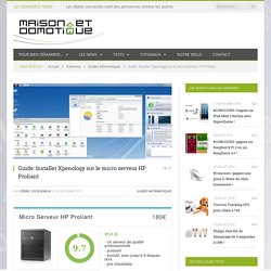 Guide: Installer Xpenology sur le micro serveur HP Proliant » Maison et Domotique