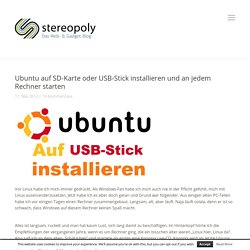 Ubuntu auf SD-Karte oder USB-Stick installieren und an jedem Rechner starten - STEREOPOLY