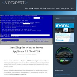 Installing the vCenter Server Appliance 5.5.0b #VCSA - Virtxpert
