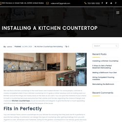 Installing a Kitchen Countertop with Tafti Construction