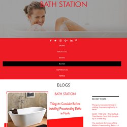 Things to Consider Before Installing Freestanding Baths in Perth