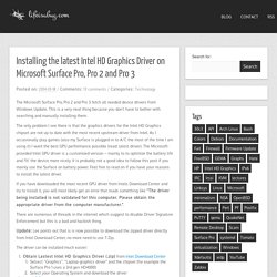Installing the latest Intel HD Graphics Driver on Microsoft Surface Pro, Pro 2 and Pro 3 - lifeisabug.com