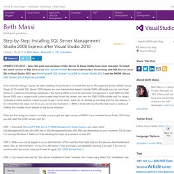 Step-by-Step: Installing SQL Server Management Studio 2008 Express after Visual Studio 2010 - Beth Massi - Sharing the goodness that is VB